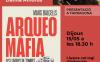 Presentació del llibre “Arqueomàfia. Els lladres de tombes” de Marc Balcells